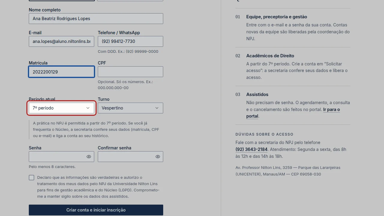 Tela do passo 5: Escolha o Período atual (do 7º ao 10º) e o Turno (Matutino, Vespertino ou Noturno).