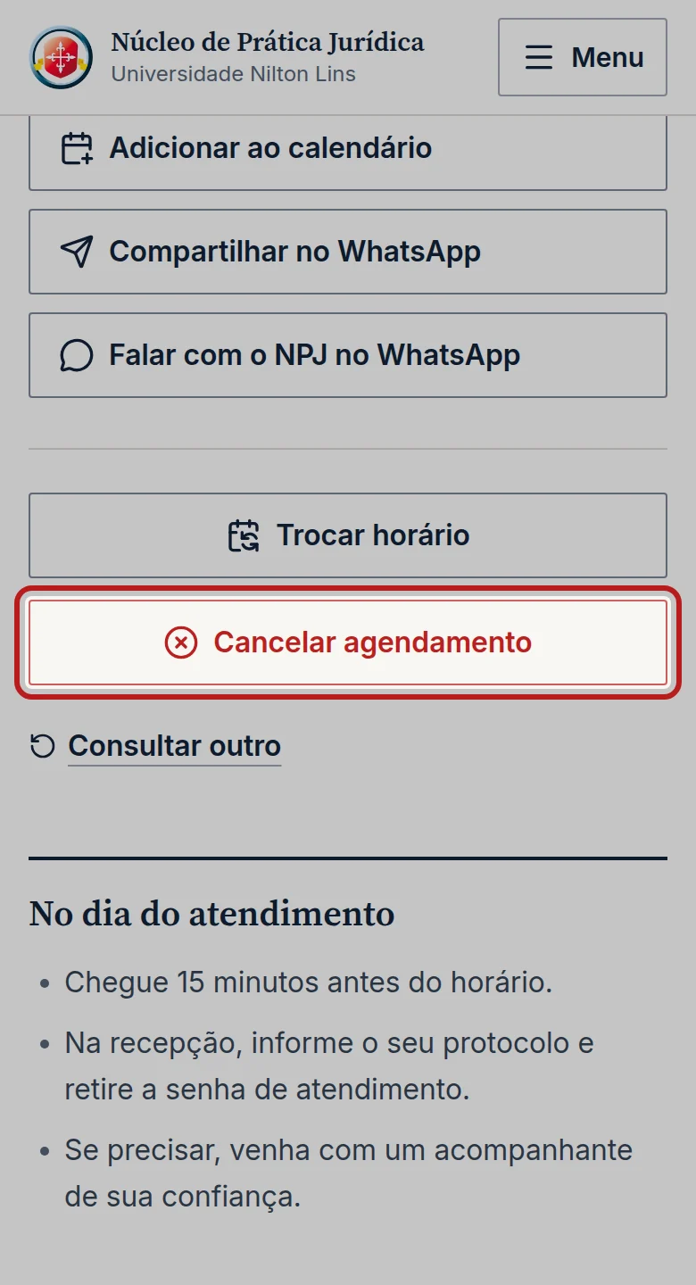 Tela do passo 2: Toque em Cancelar agendamento. Abre a janela Cancelar o agendamento?, com o dia e o horário.