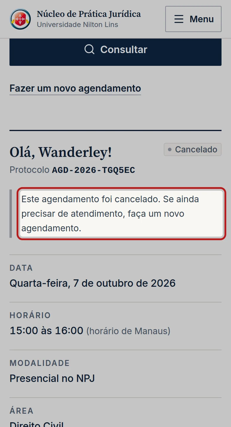 Tela do passo 6: Aparece Agendamento cancelado. A vaga foi liberada para outra pessoa. e a situação muda para Cancelado.