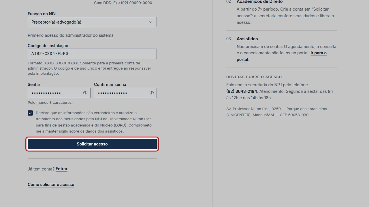 Tela do passo 8: Clique em Solicitar acesso. Se aparecer Cadastro recebido, confirme o e-mail pelo link enviado.